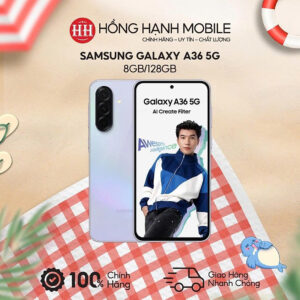 [Review] Điện Thoại Samsung Galaxy A36 5G 8GB/128GB - Hàng Chính Hãng