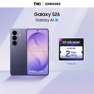 [Review] Điện Thoại Samsung Galaxy S26 (12GB/256GB) - Hàng Chính Hãng