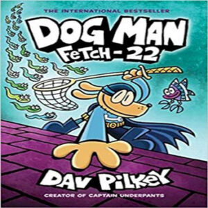 [Review] Dog Man #8: Fetch-22
