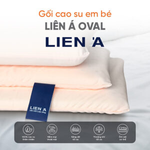 [Review] Gối nằm cao su thiên nhiên em bé Liên Á Oval + Tặng Kèm áo gối cùng kích thước .