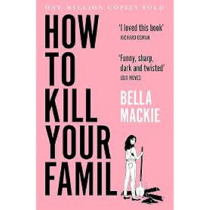 [Review] How to Kill Your Family