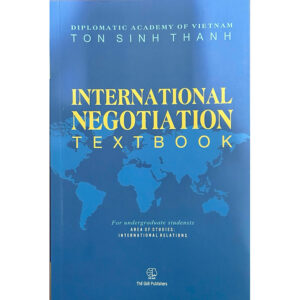 [Review] Internatinal Negotiation Textbook - Ton Sinh Thanh