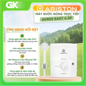 [Review] MÁY NÓNG TẮM TRỰC TIẾP ARISTON AURES EASY 4.5P - hàng chính hãng( Chỉ giao HCM)