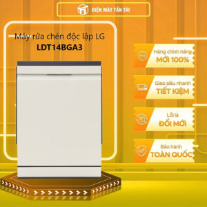 [Review] Máy rửa bát chén LG LDT14BGA3 - Sức chứa 14 bộ chén đĩa - 10 chế độ rửa đa dạng - Hàng chính hãng