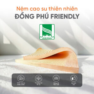 [Review] Nệm Cao Su Thiên Nhiên Đồng Phú Friendly-Bảo hành 10 năm - Êm ái- Đàn hồi.