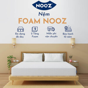 [Review] Nệm Foam NOOZ Home Goods Tiêu Chuẩn CertiPUR-US Với Hai Tầng Foam Nâng Đỡ Ruột Đệm Cao Su Non Vỏ Nệm Tencel