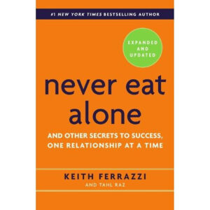 [Review] Never Eat Alone