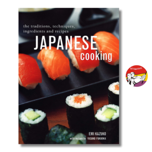 [Review] Sách - Japanese Cooking: The Traditions, Techniques, Ingredients & Recipes - Emi Kazuko - Bìa cứng