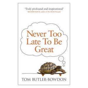 [Review] Sách Never Too Late To Be Great