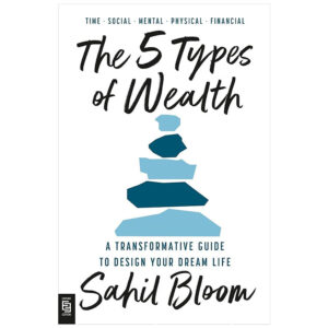 [Review] Sách ngoại văn: The 5 Types Of Wealth