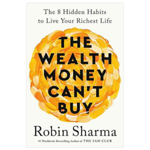 [Review] Sách ngoại văn: The Wealth Money Can't Buy