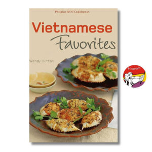 [Review] Sách - Vietnamese Favorites by Wendy Hutton - Periplus Mini Cookbooks