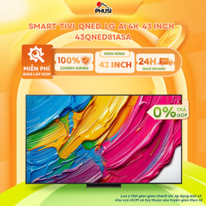 [Review] Smart Tivi LG QNED AI 4K 43 Inch 43QNED81ASA / 50 Inch 50QNED81ASA/ 55 Inch 55QNED81ASA/ 65 Inch 65QNED81ASA/ 75 Inch 75QNED81ASA/ 86 Inch...