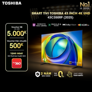 [Review] Smart Tivi Toshiba 43 inch AI 4K UHD 43C350RP - Giao Hàng Toàn Quốc - Bảo Hành 24 Tháng - Hàng Chính Hãng