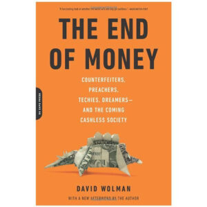 [Review] The End of Money