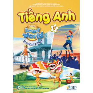 [Review] Tiếng Anh 7 i-Learn Smart World Student's Book (Sách học sinh)